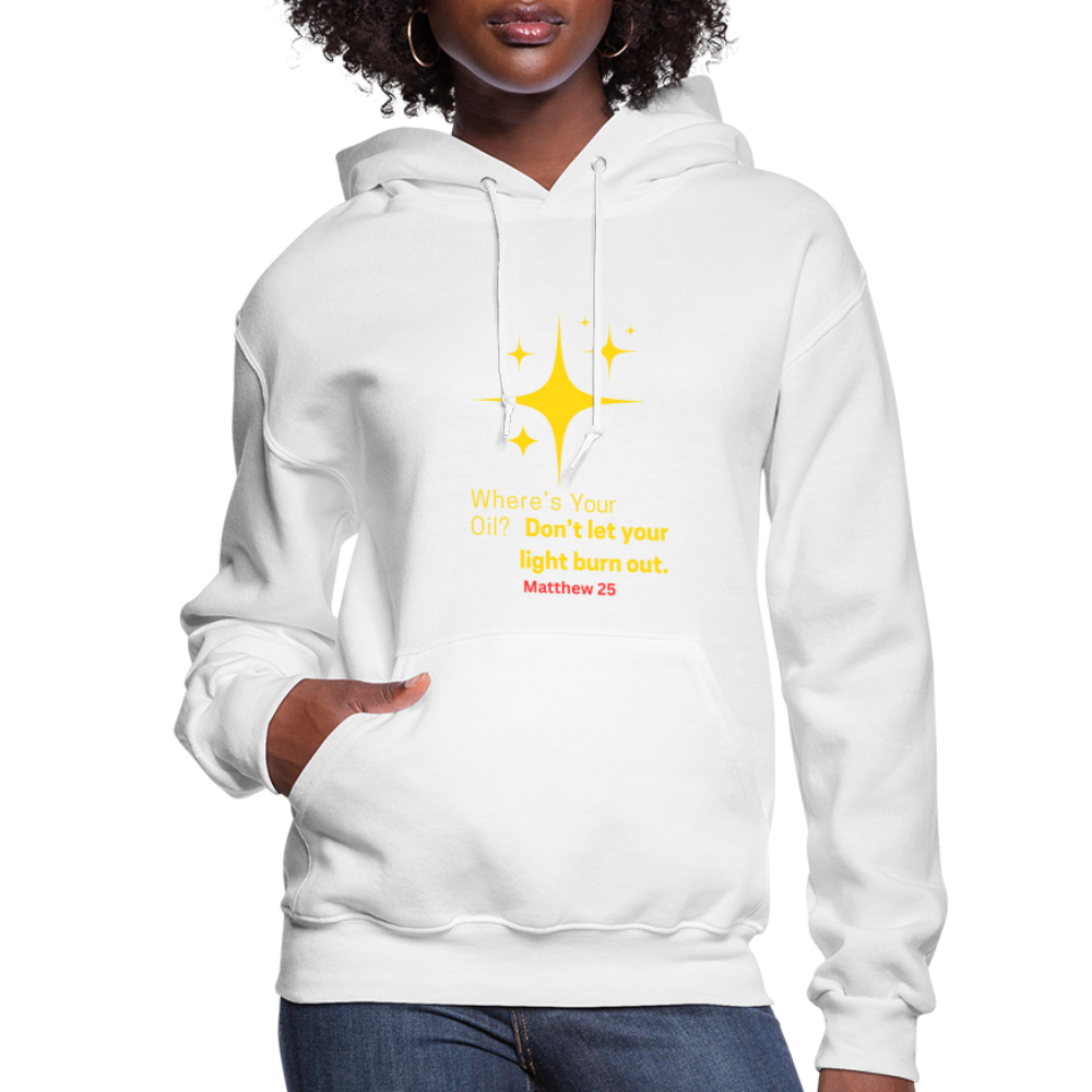 Women's Hoodie wheres your oil - white