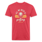 Fitted Cotton/Poly T-Shirt by Next Level aal we need is golfing - heather red