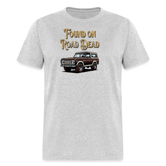 Unisex Classic T-Shirt FORD Found on Road Dead - heather gray