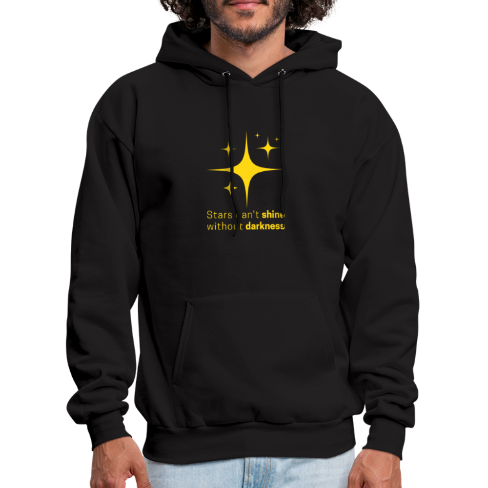 Men's Hoodie stars cant shine without darkness - black