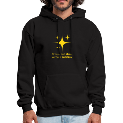 Men's Hoodie stars cant shine without darkness - black