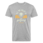 Fitted Cotton/Poly T-Shirt by Next Level aal we need is golfing - heather gray