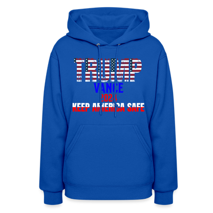 Women's Hoodie Trump Vance Hoodies Keep America safe - royal blue