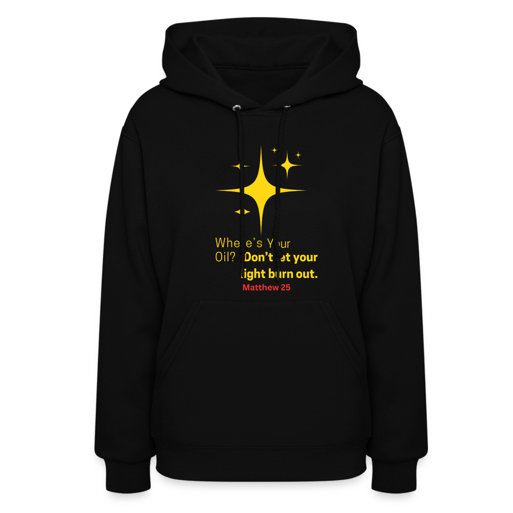 Women's Hoodie wheres your oil - black