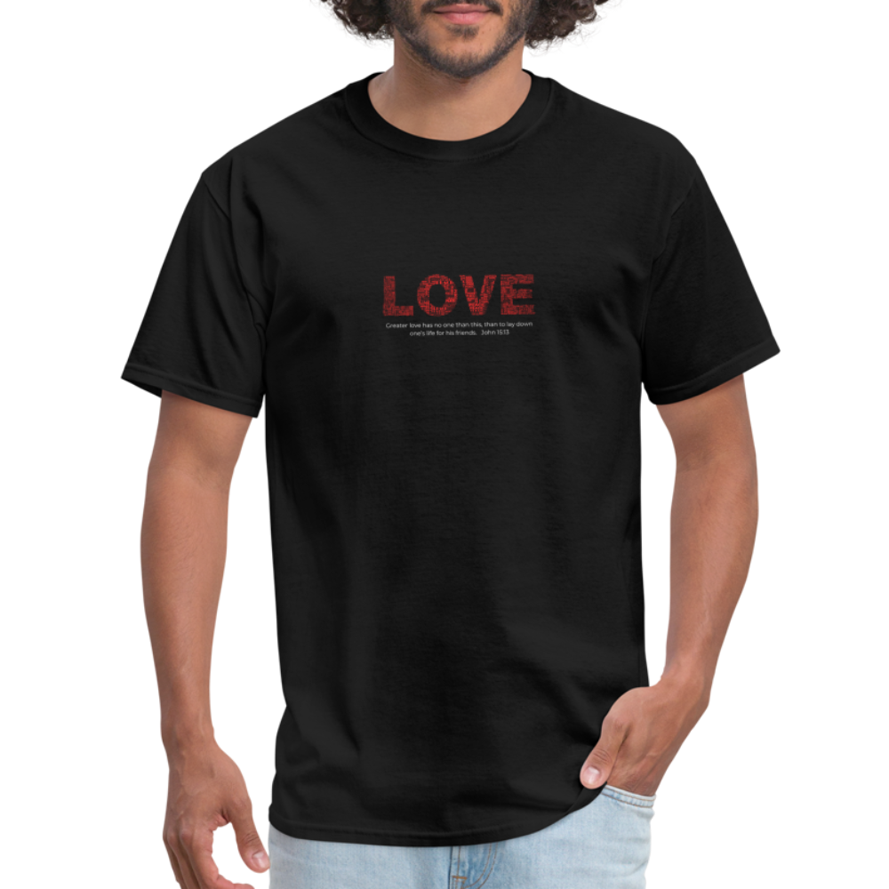 Unisex Classic T-Shirt no greater love than this love shirt - black