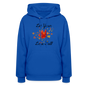 Women's Hoodie womens fall hoddies let your love fall - royal blue