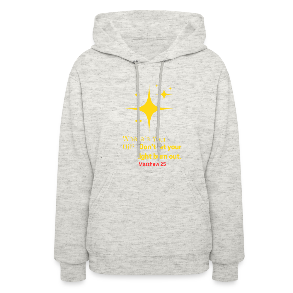 Women's Hoodie wheres your oil - heather oatmeal