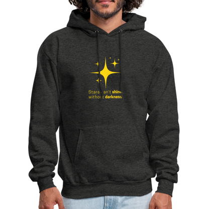 Men's Hoodie stars cant shine without darkness - charcoal grey