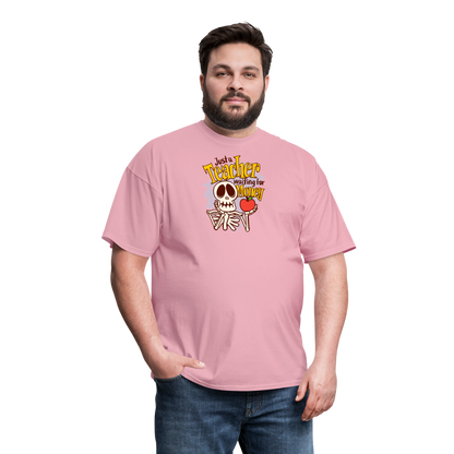 Unisex Classic T-Shirt Teacher shirts just a Teacher waiting for money Halloween shirts - pink