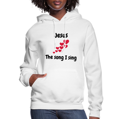 Women's Hoodie Jesus the song that I sing - white