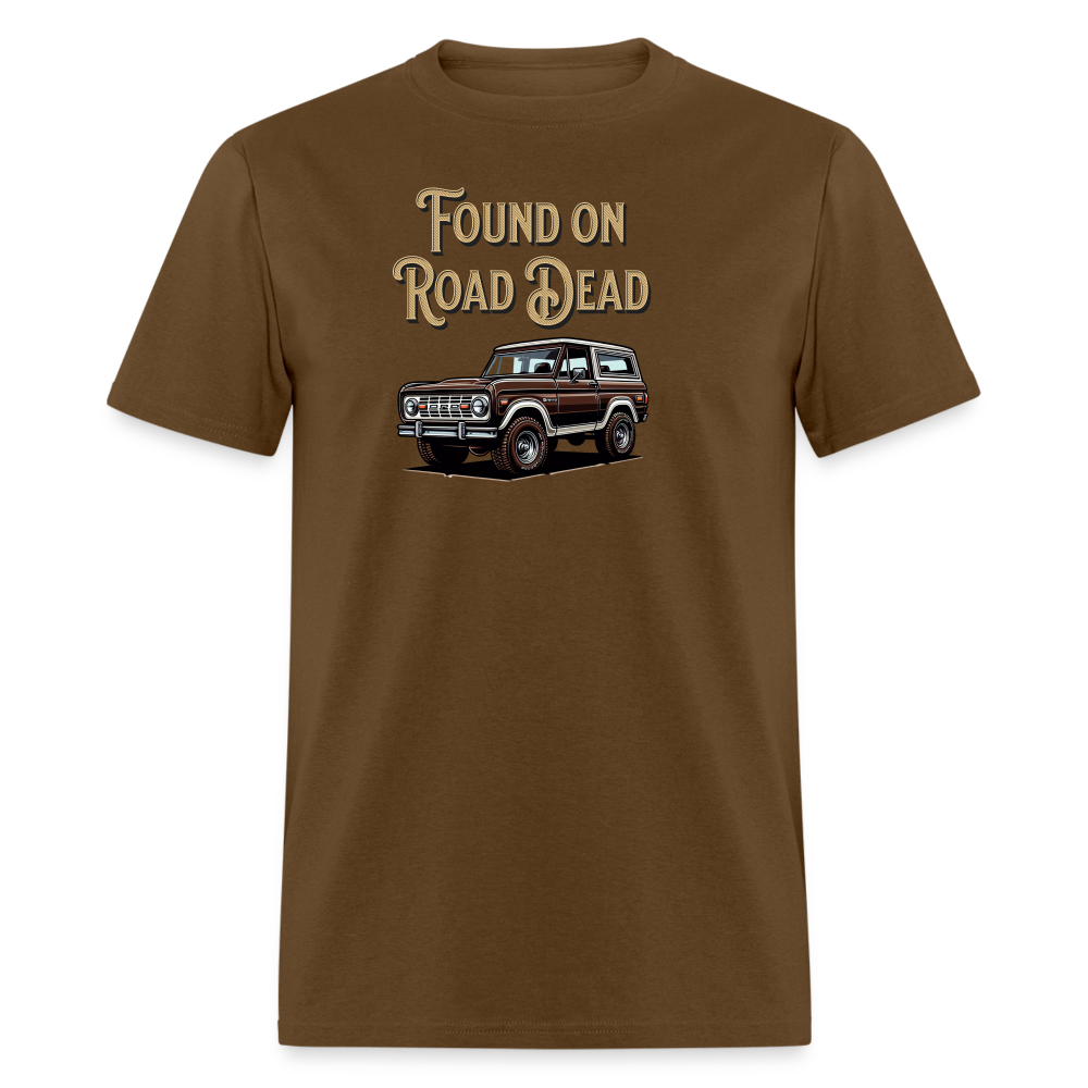 Unisex Classic T-Shirt FORD Found on Road Dead - brown