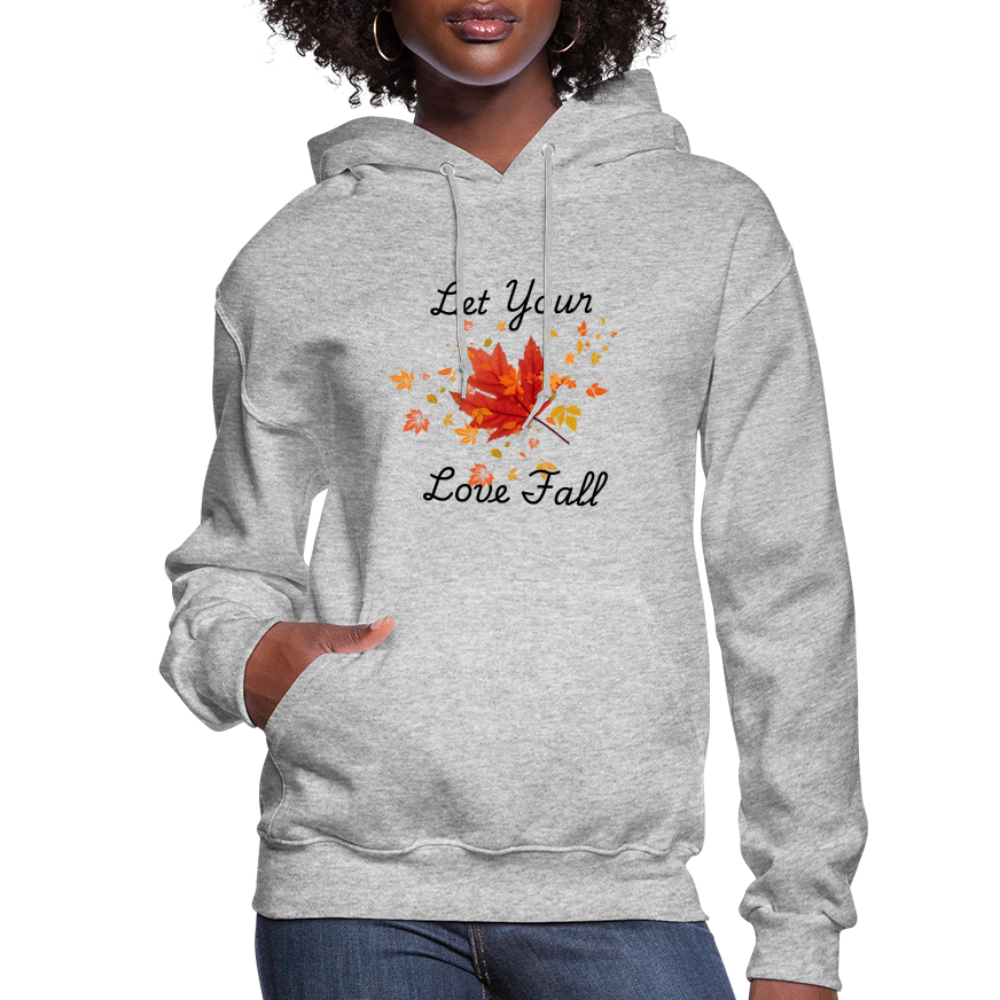 Women's Hoodie womens fall hoddies let your love fall - heather gray