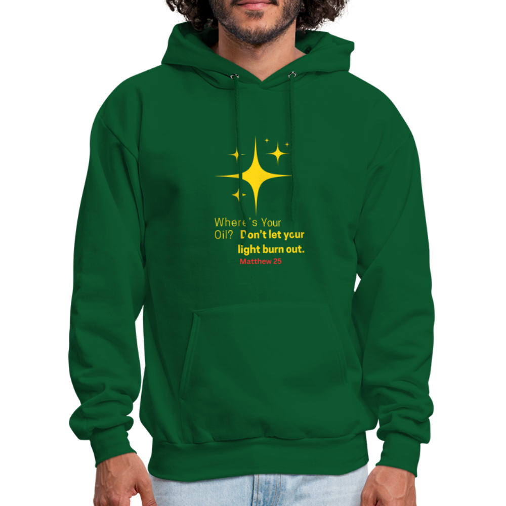 Men's Hoodie wheres your oil - forest green