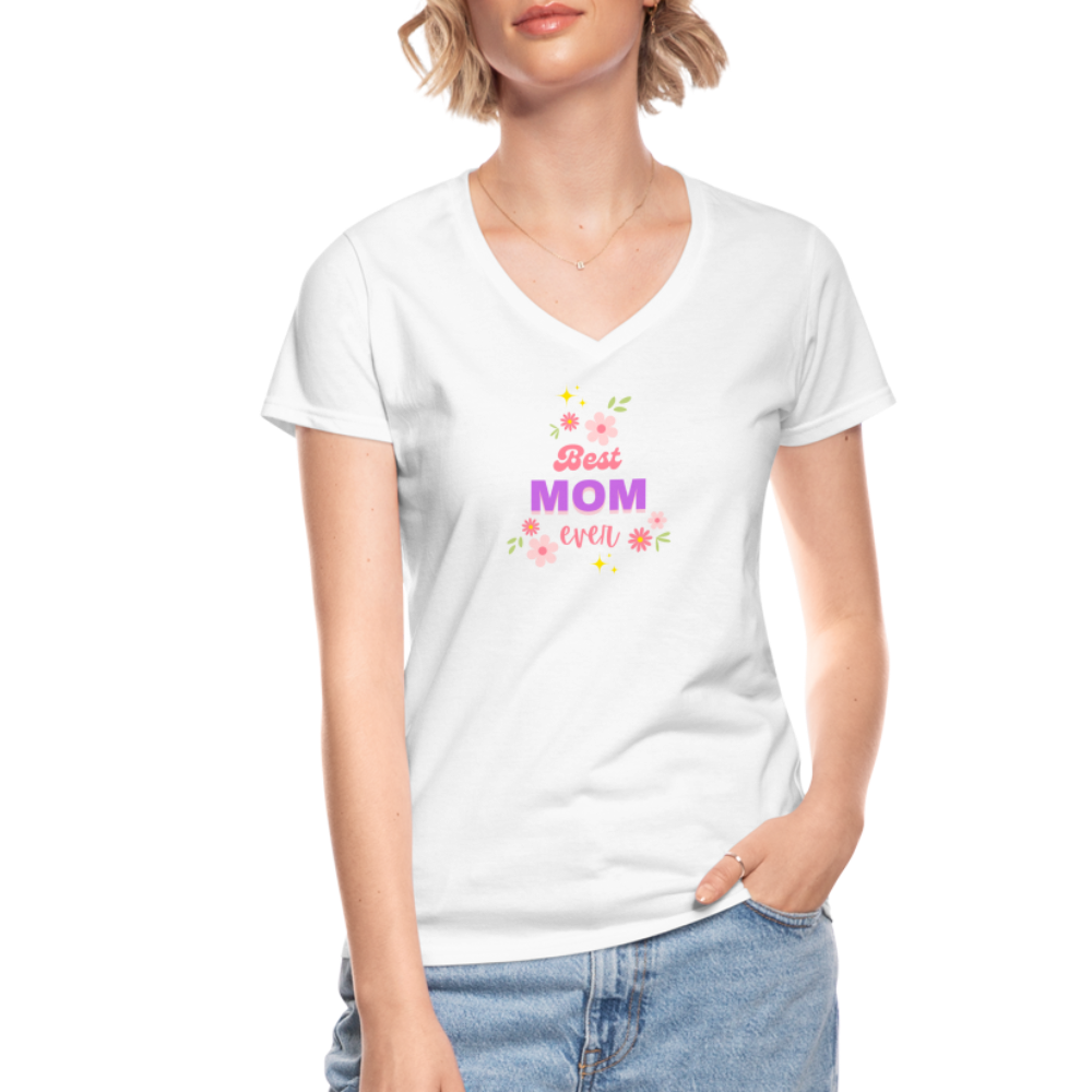 Women's V-Neck T-Shirt best mom ever - white