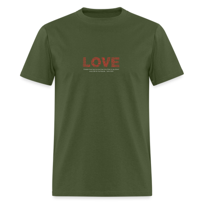 Unisex Classic T-Shirt no greater love than this love shirt - military green