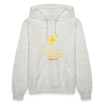 Women's Hoodie wheres your oil - heather oatmeal