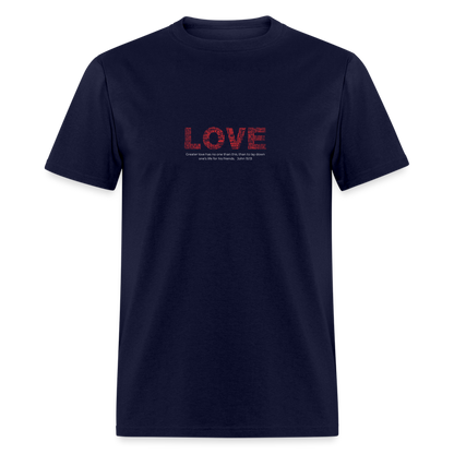 Unisex Classic T-Shirt no greater love than this love shirt - navy