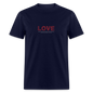 Unisex Classic T-Shirt no greater love than this love shirt - navy