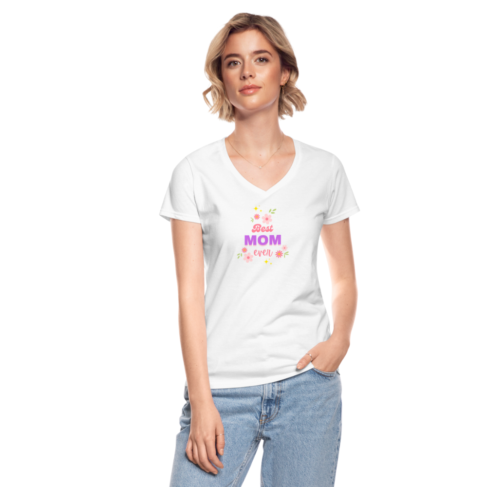 Women's V-Neck T-Shirt best mom ever - white