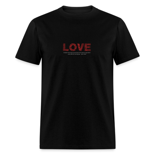 Unisex Classic T-Shirt no greater love than this love shirt - black