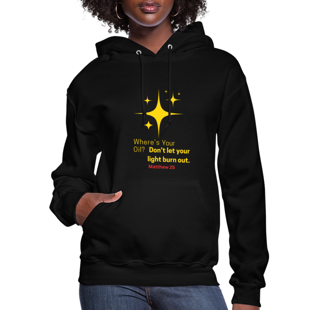 Women's Hoodie wheres your oil - black