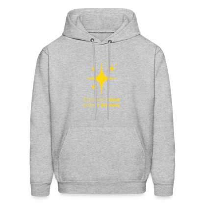 Men's Hoodie stars cant shine without darkness - heather gray