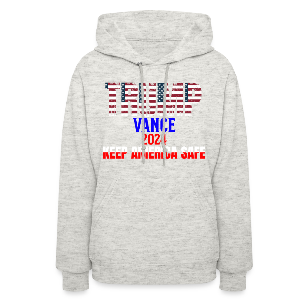 Women's Hoodie Trump Vance Hoodies Keep America safe - heather oatmeal