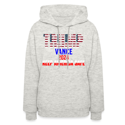 Women's Hoodie Trump Vance Hoodies Keep America safe - heather oatmeal