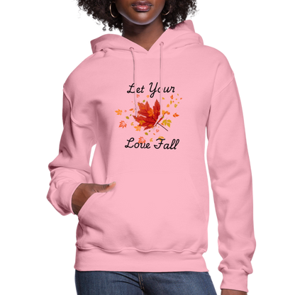 Women's Hoodie womens fall hoddies let your love fall - classic pink