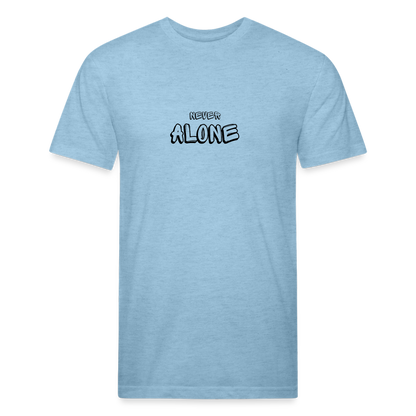 Fitted unisex/Poly T-Shirt by Next Level never alone - heather blue