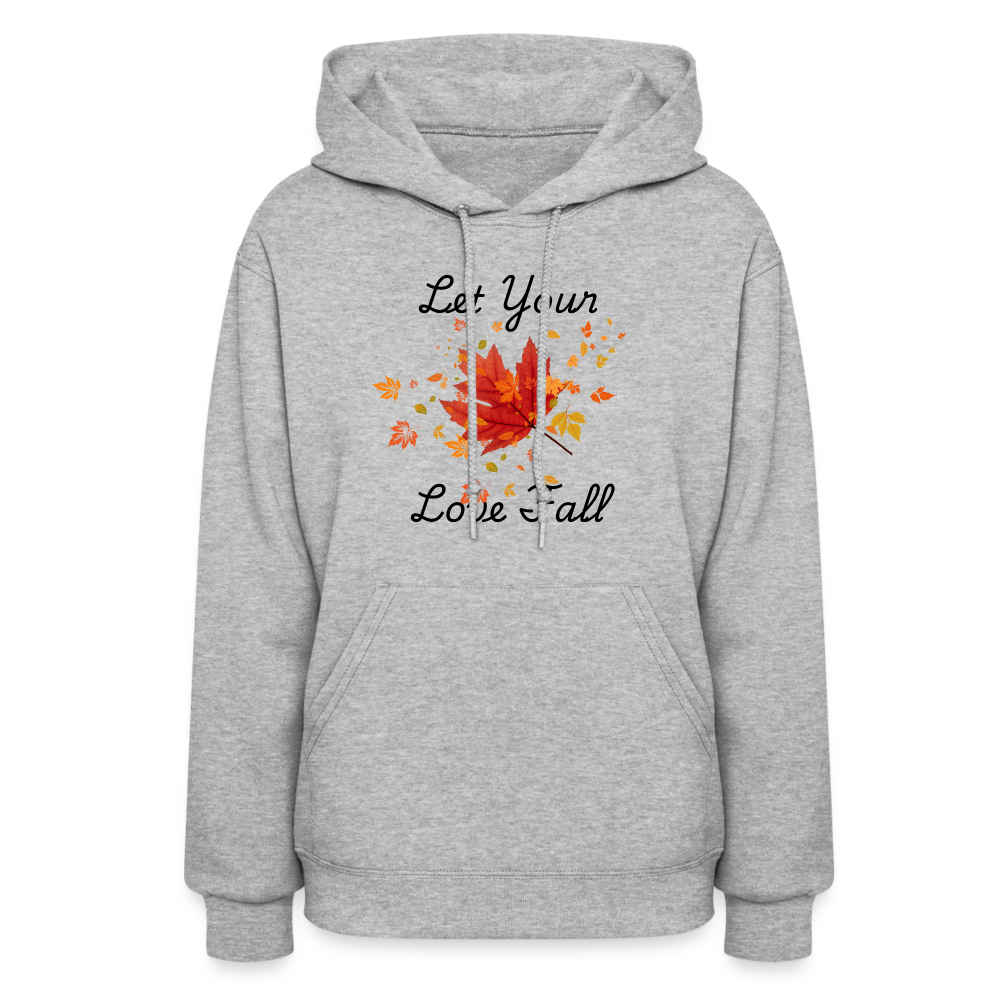 Women's Hoodie womens fall hoddies let your love fall - heather gray