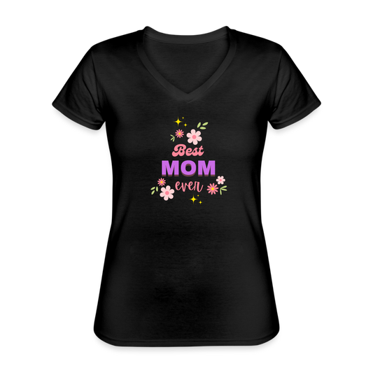 Women's V-Neck T-Shirt best mom ever - black