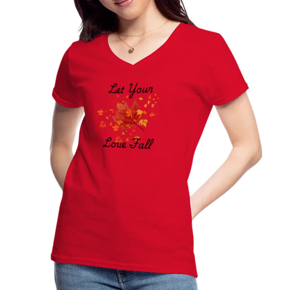 Women's V-Neck T-Shirt let your love fall