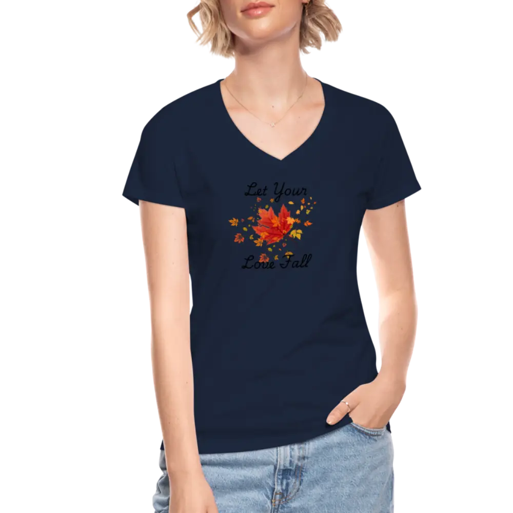 Women's V-Neck T-Shirt let your love fall