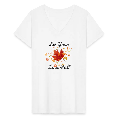 Women's V-Neck T-Shirt let your love fall