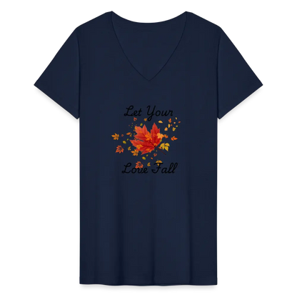 Women's V-Neck T-Shirt let your love fall